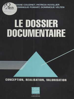 cover image of Le Dossier documentaire